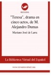 "Teresa", drama en cinco actos, de M. Alejandro Dumas