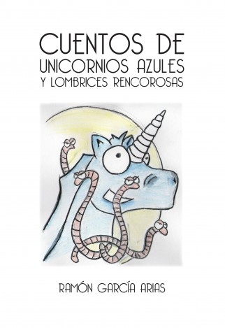 CUENTOS DE UNICORNIOS AZULES Y LOMBRICES RENCOROSAS (B/W) - BUBOK