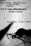 Letras muertas para mentes muertas