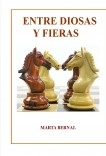 "Entre Diosas y Fieras"