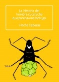 El Hombre Cucaracha (aperitivo)