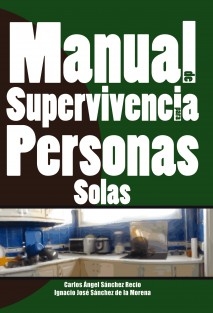 Manual de Supervivencia para Personas Solas