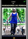 CURSO DE PASEADORES DE PERROS