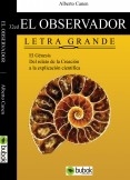 2ed El observador del Génesis. La ciencia detrás del relato de la Creación