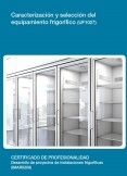 UF1027 - Caracterización y selección del equipamiento frigorífico