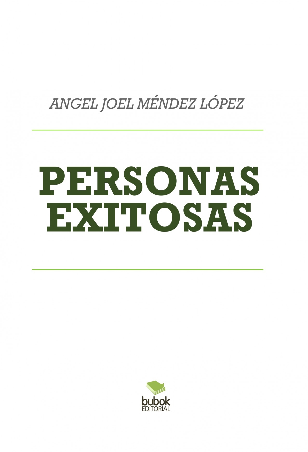 PERSONAS EXITOSAS | angeljoel - Bubok