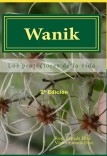 Wanik: Los protectores de la vida