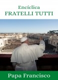 Encíclica “Fratelli Tutti”