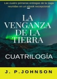 La Venganza de la Tierra. Cuatrilogía