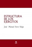 ESTRUCTURA DE LOS EJÉRCITOS