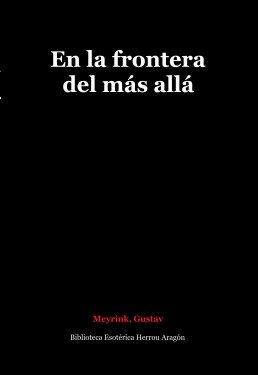 Libro En la frontera del más allá, autor José María Herrou Aragón