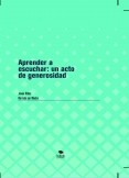 Aprender a escuchar: un acto de generosidad