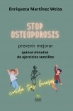 STOP OSTEOPOROSIS  prevenir mejorar