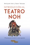 Introducción al teatro noh - 129 piezas para entender la cultura japonesa