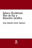 Sahara Occidental. Plan de Paz y Situación Jurídica