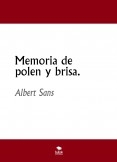 Memoria de polen y brisa.