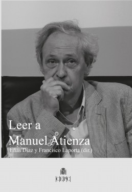 Libro Leer a Manuel Atienza, autor Centro de Estudios Políticos 