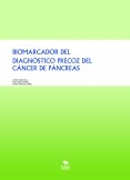 BIOMARCADOR DEL DIAGNÓSTICO PRECOZ DEL CÁNCER DE PÁNCREAS