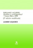 EMILIANO AGUIRRE:  ¿finalista o contingentista? - Textos 1956 y 1959 TERCERA EDICIÓN