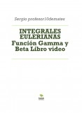 INTEGRALES EULERIANAS Función Gamma y Beta Libro vídeo