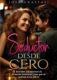 SEDUCTOR DESDE CERO PDF GRATIS