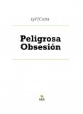 Peligrosa Obsesión