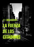 La Fuerza de los Citadinos