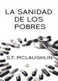 La Sanidad de los Pobres