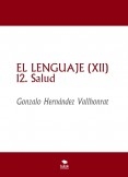 EL LENGUAJE (XII)